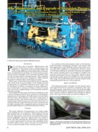 The Maintenance and Upgrade of Extrusion Presses: Part II, Upgrading Used Extrusion Presses - Comparing Rebuilds with the Key Features of a Modern Extrusion Press