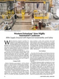 Western Extrusions' New Highly Automated Casthouse: Billet Supply Ensured with Improved Sustainability and Safety